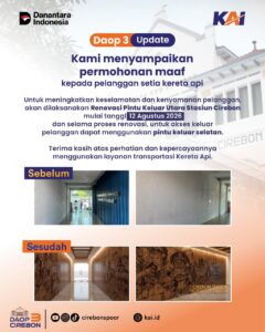 Tingkatkan Kenyamanan Pelanggan KAI Daop 3 Cirebon Renovasi Fasilitas Stasiun Cirebon, KAI ucapkan permohonan maaf ke pelanggan setia kereta api (Tangkapan Layar)